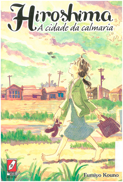 Hiroshima - A cidade da calmaria, de Fumiyo Kouno