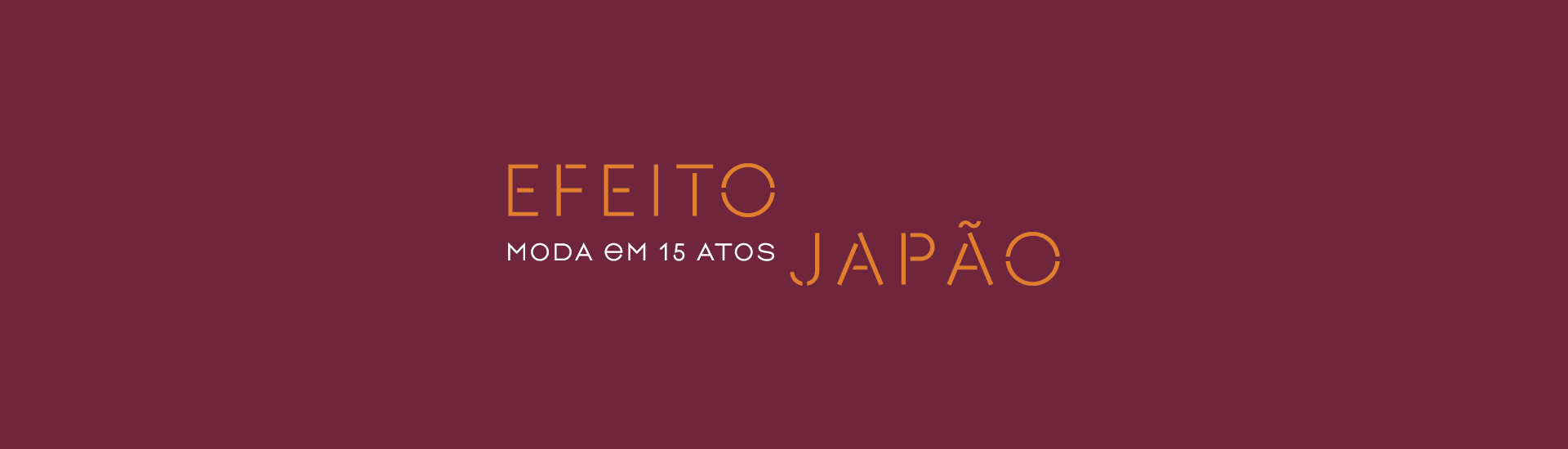 Idebtidade visual da exposição 'Efeito Japão: moda em 15 atos'