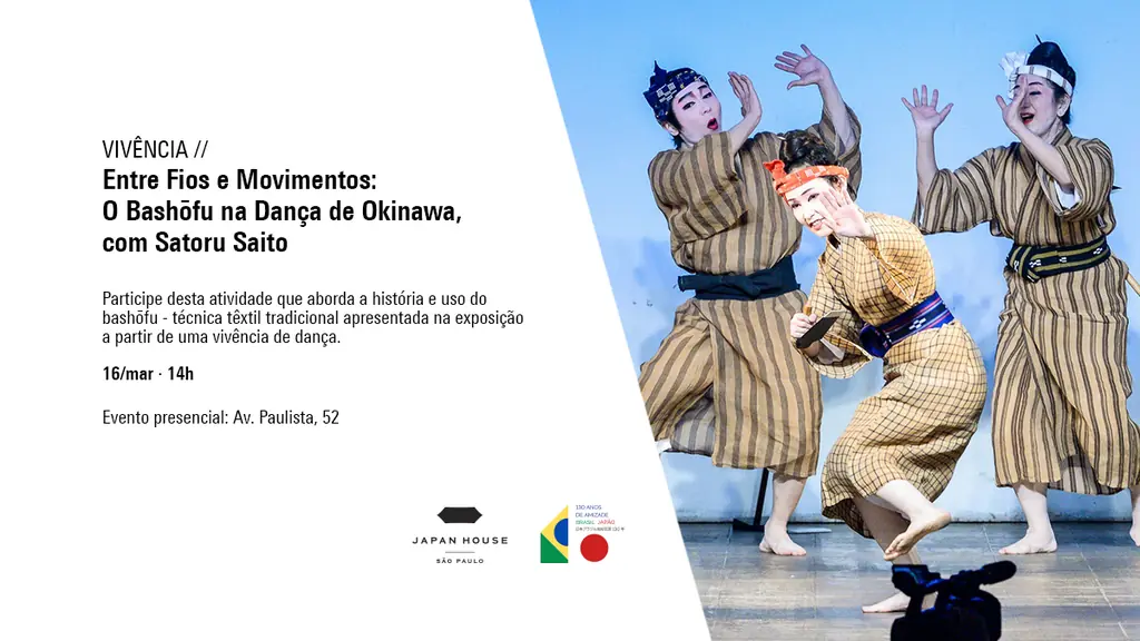 Vivência // Entre Fios e Movimentos: O Bashōfu na Dança de Okinaw