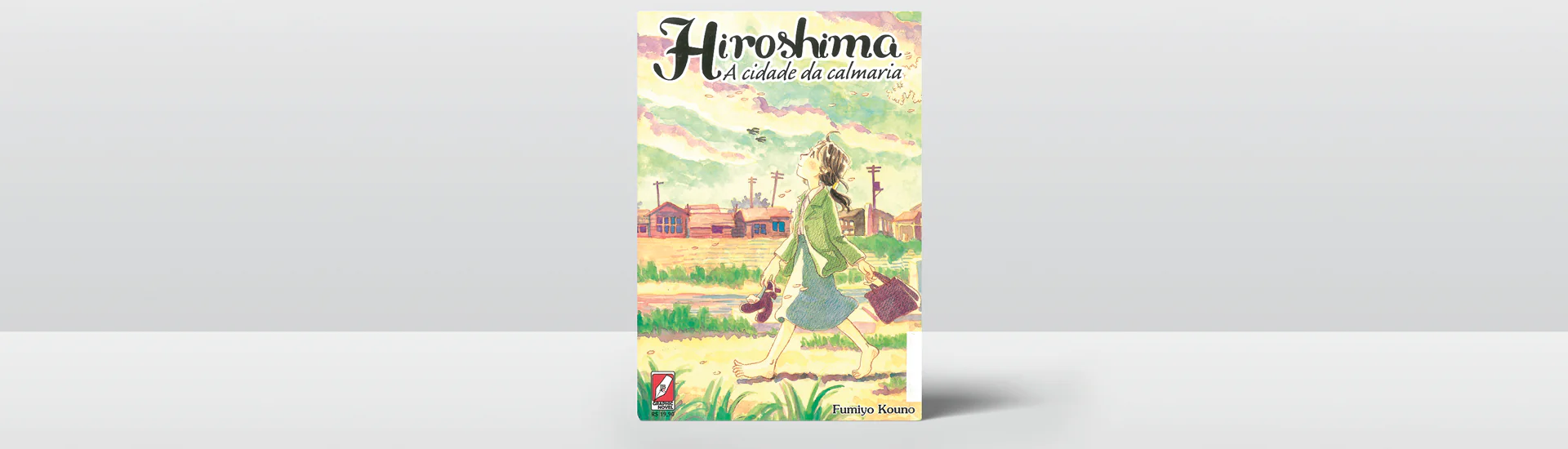 Ciclo de Mangá // Hiroshima – A cidade da calmaria, de Fumiyo Kouno