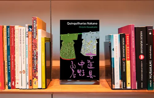 Clube de Leitura // Quinquilharias Nakano, de Hiromi Kawakami